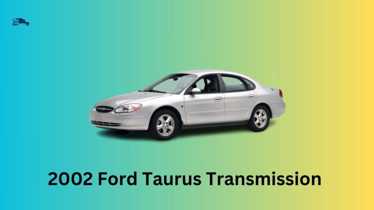 Troubleshooting 2002 Ford Taurus Transmission Problems: A Comprehensive Guide