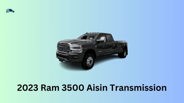 2023 Ram 3500 Aisin Transmission Problems and Preventive Measures