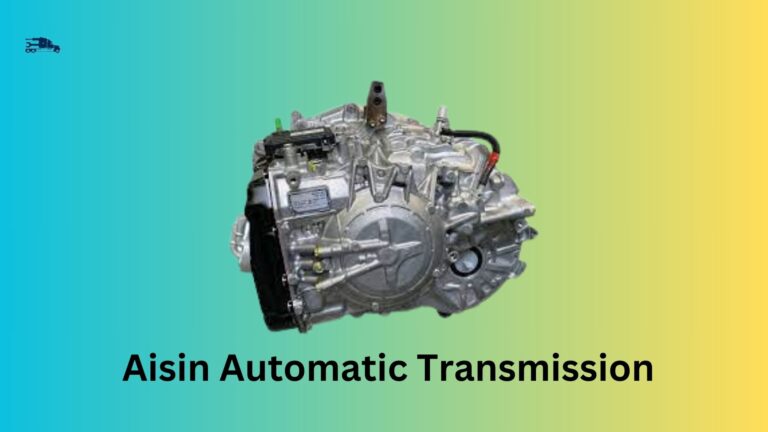 Troubleshooting Aisin Automatic Transmission Problems: Causes, Signs, and Maintenance Tips