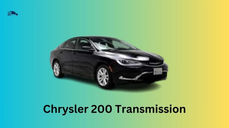 Chrysler 200 Transmission Problems: Causes, Symptoms, and Solutions